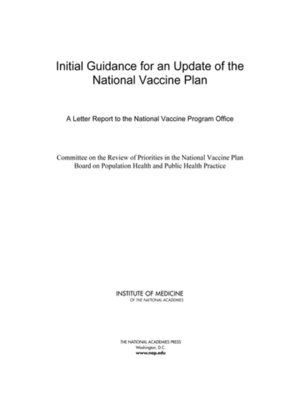 cover image of Initial Guidance for an Update of the National Vaccine Plan